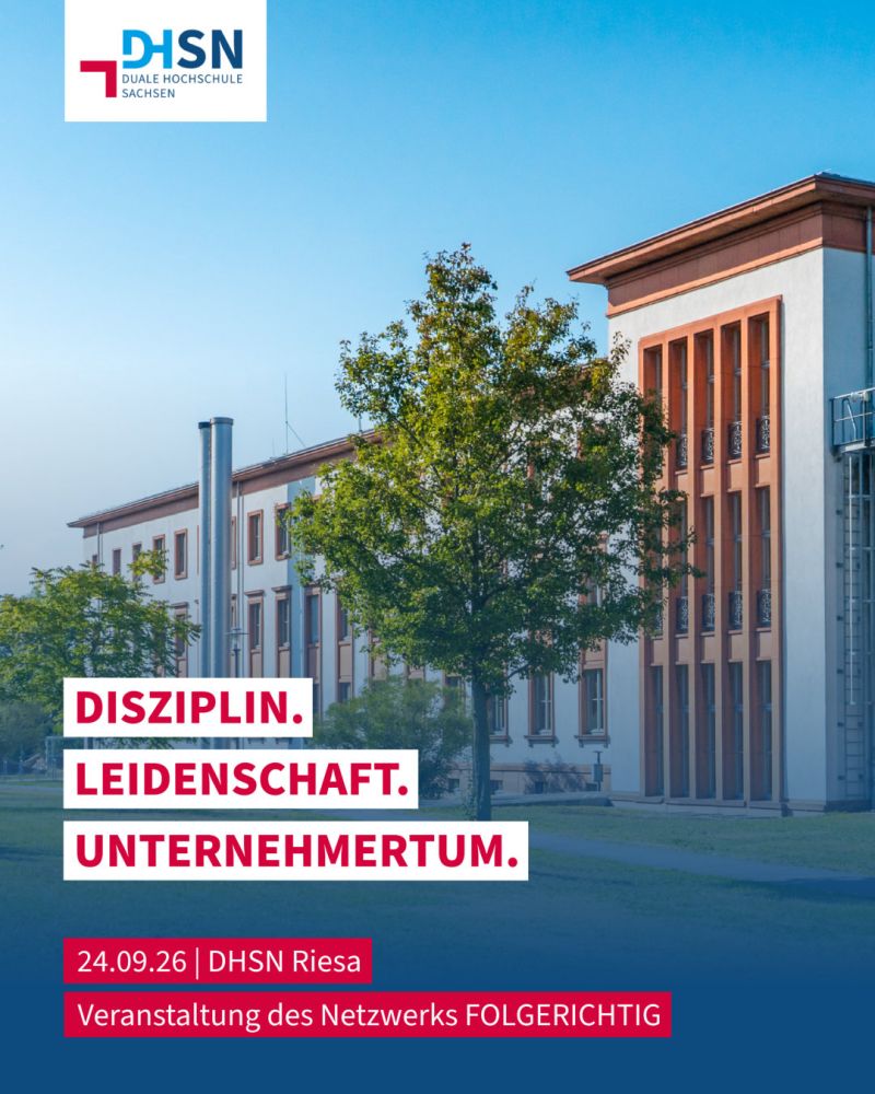 Hinweis auf Veranstaltung Disziplin.Leidenschaft.Unternehmertum am 24.09.2026 an der DHSN in Riesa